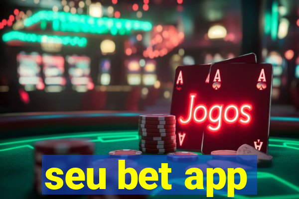 seu bet app