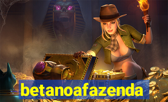 betanoafazenda