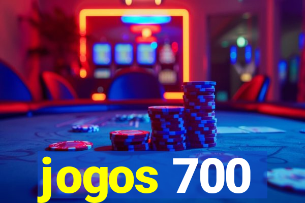 jogos 700