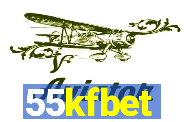 55kfbet