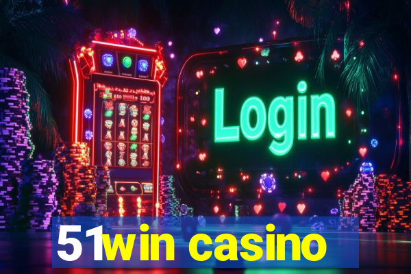 51win casino