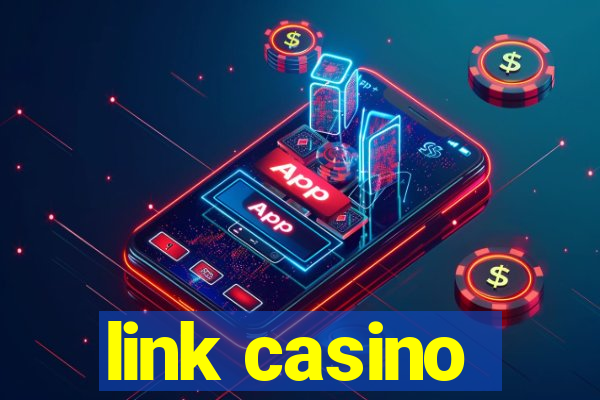 link casino