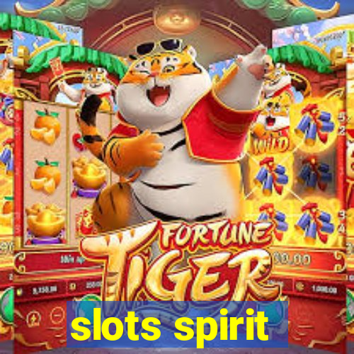 slots spirit