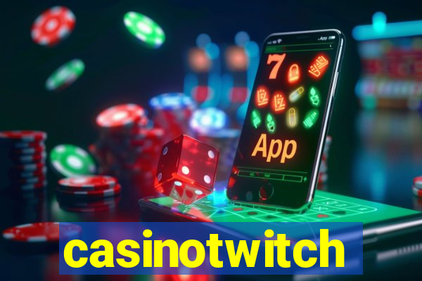 casinotwitch