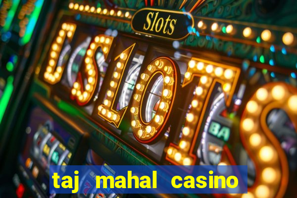 taj mahal casino new jersey