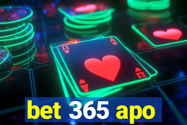 bet 365 apo