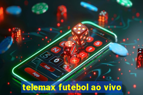 telemax futebol ao vivo