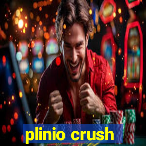 plinio crush