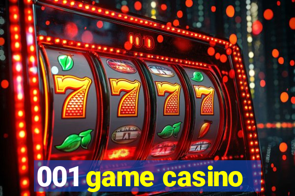 001 game casino