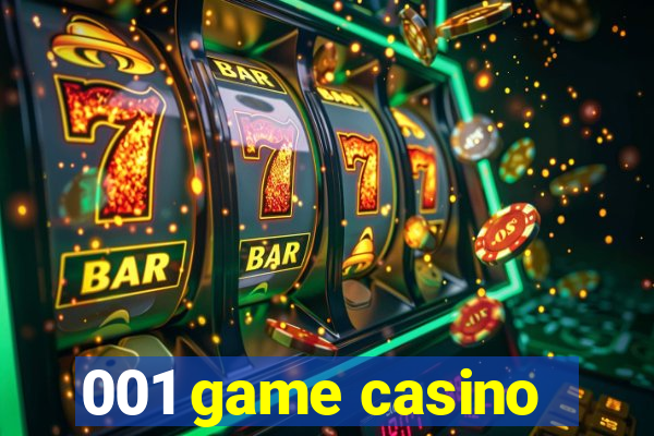 001 game casino