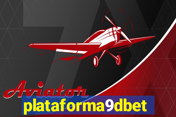 plataforma9dbet