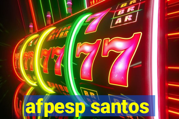 afpesp santos