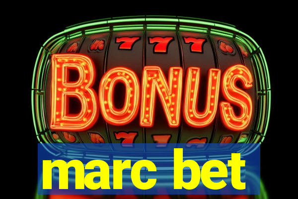 marc bet