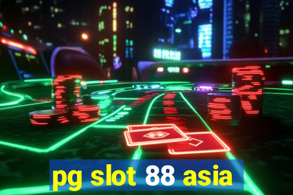 pg slot 88 asia