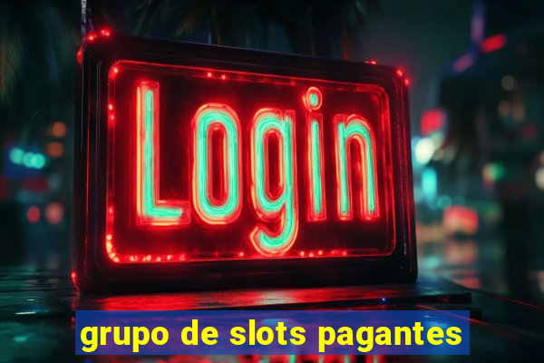 grupo de slots pagantes