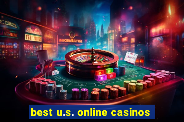 best u.s. online casinos