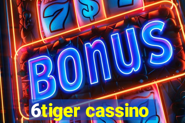 6tiger cassino