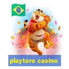 playtoro casino