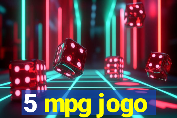 5 mpg jogo