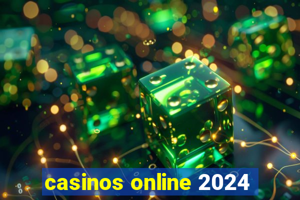 casinos online 2024