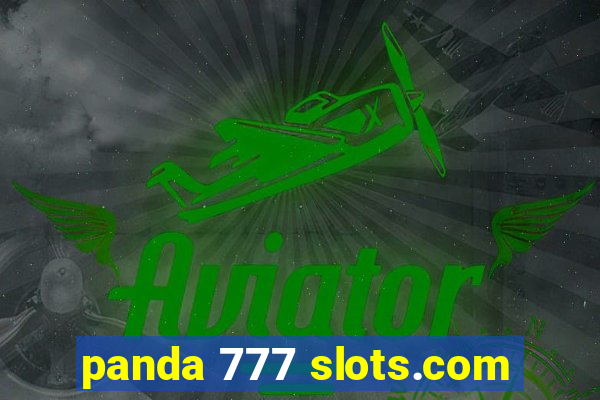 panda 777 slots.com