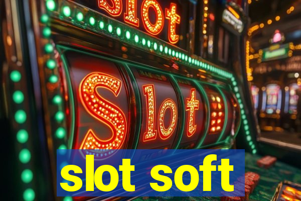 slot soft