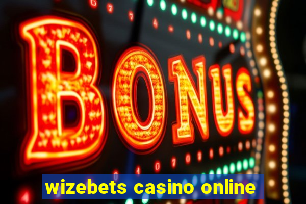 wizebets casino online