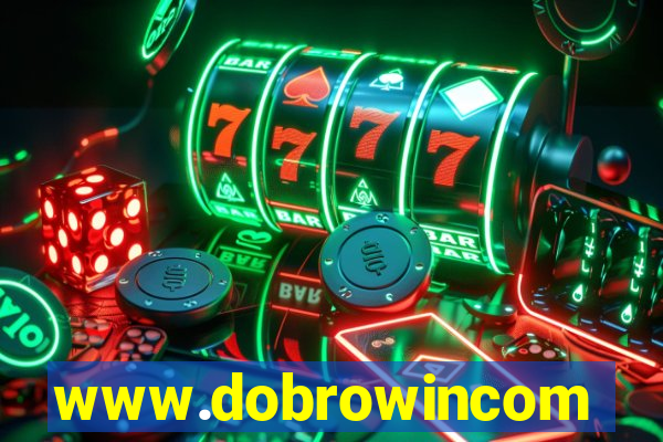 www.dobrowincom