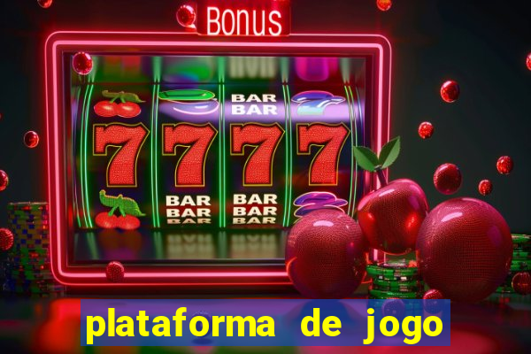 plataforma de jogo que da bonus de cadastro sem deposito