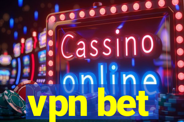 vpn bet