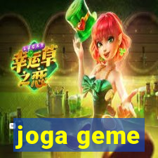 joga geme