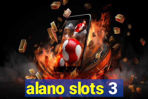 alano slots 3