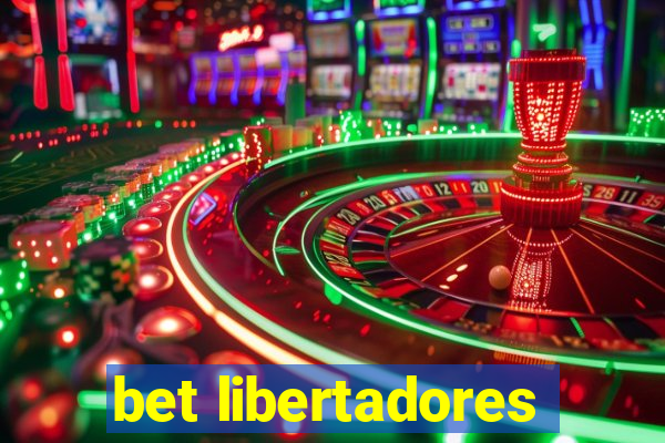 bet libertadores