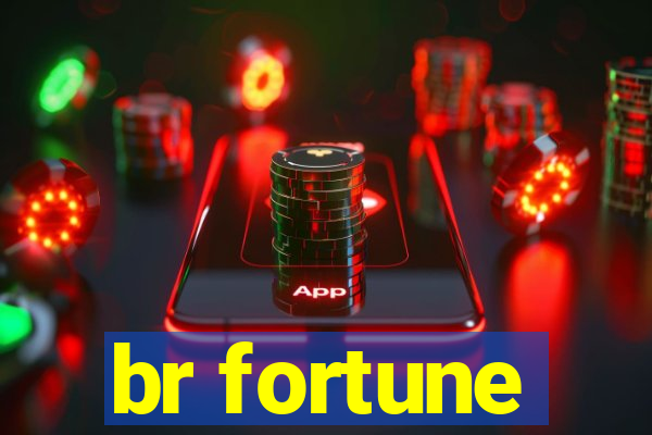 br fortune