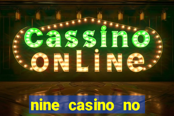 nine casino no deposit bonus code