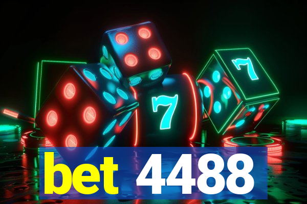 bet 4488