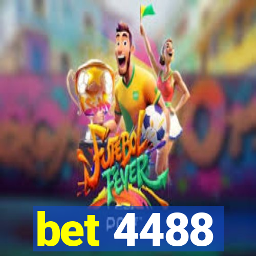 bet 4488