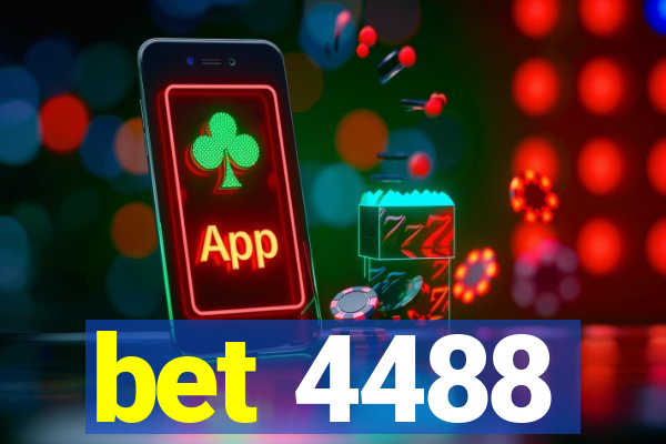 bet 4488