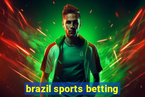 brazil sports betting