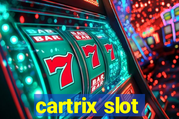 cartrix slot