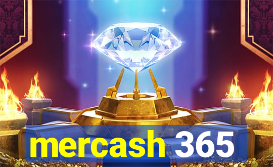 mercash 365