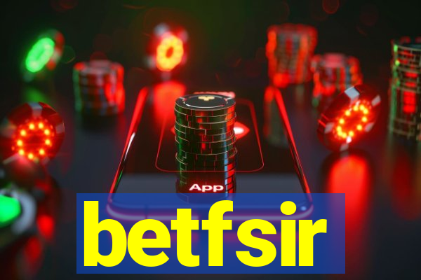 betfsir