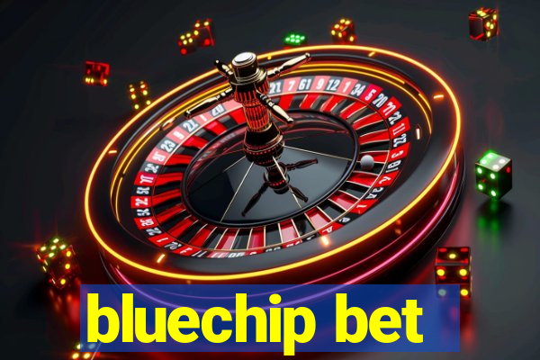 bluechip bet