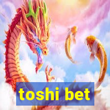 toshi bet