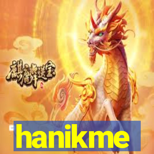 hanikme