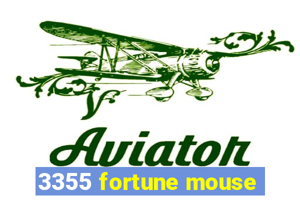 3355 fortune mouse