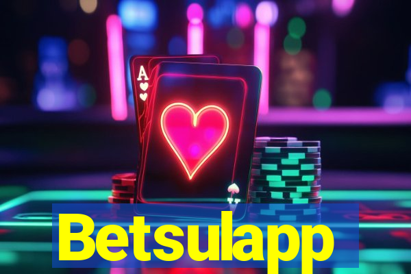 Betsulapp