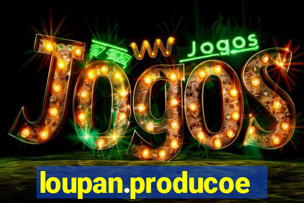 loupan.producoes