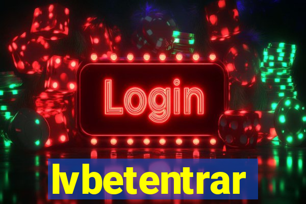 lvbetentrar