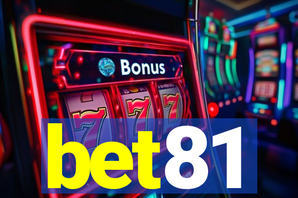 bet81